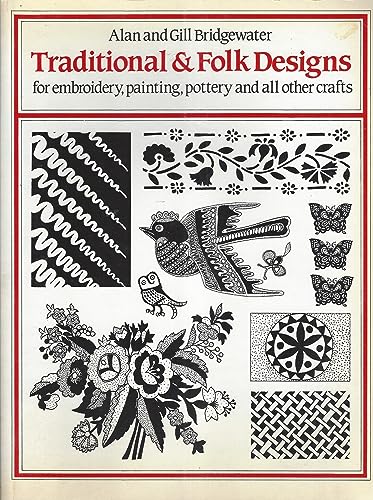 Traditional and Folk Design for Embroidery, Painting, Pottery and Other Crafts