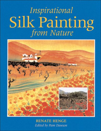 Inspirational Silk Painting from Nature#