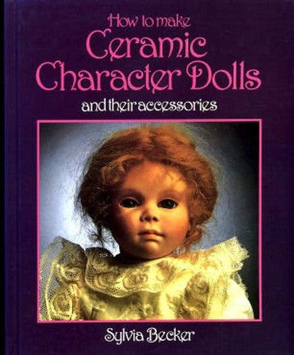 How to Make Ceramic Character Dolls and Their Accessories