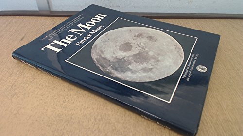 The Moon (The Mitchell Beazley Library of Astronomical Atlases for Amateur and Professional Observers)