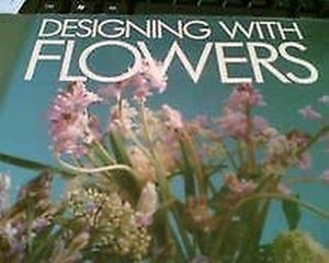 Designing with Flowers 