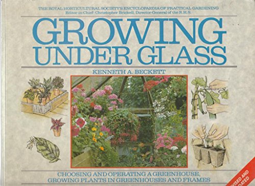 Growing under Glass