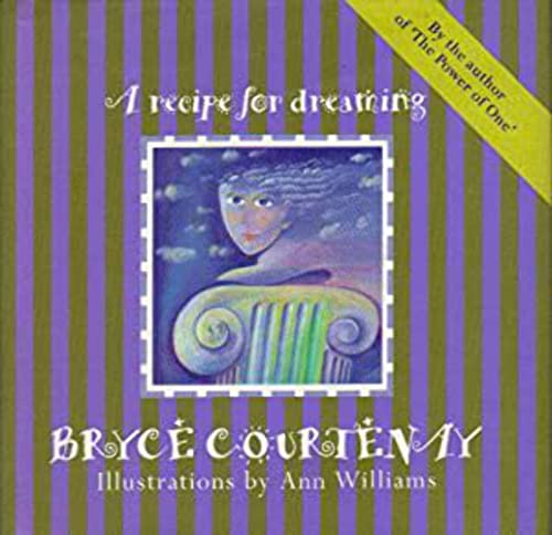 A Recipe for Dreaming