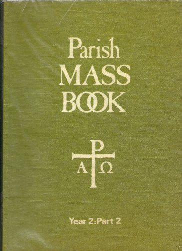 Parish Mass Book: Year B, Pt. 2