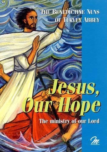 Jesus, Our Hope