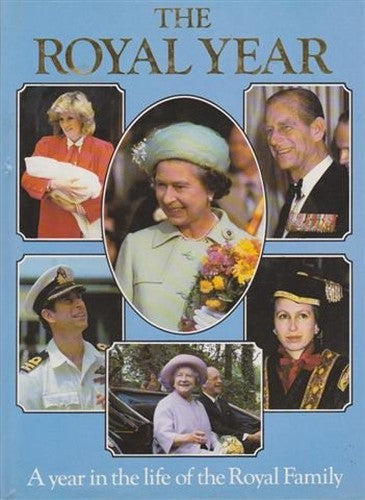 The Royal Year: A Year in the Life of the Royal Family