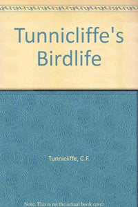 Tunnicliffe's Birdlife 
