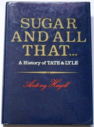 Sugar and All That