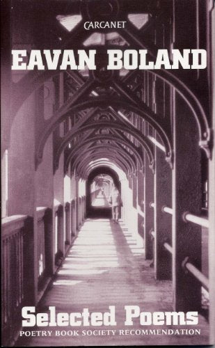 Selected Poems: Eavan Boland