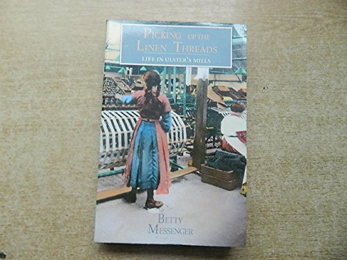 Picking Up the Linen Threads