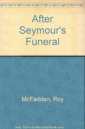 After Seymour's Funeral