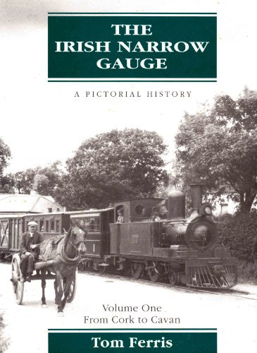 The Irish Narrow Gauge