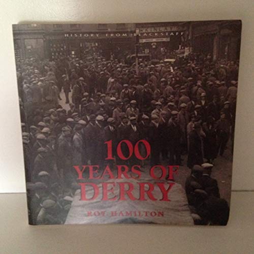 100 Years of Derry