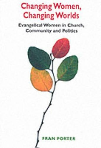 Changing Women, Changing Worlds