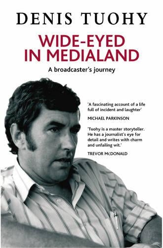 Wide-Eyed in Medialand