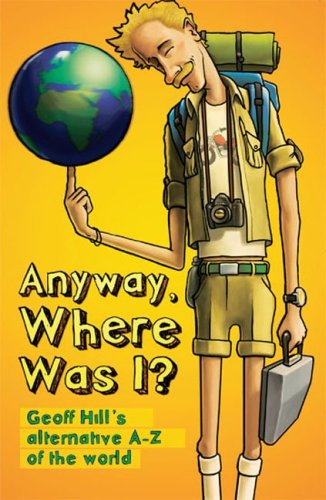 Anyway, Where Was I?