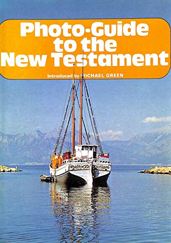 Photo-guide to the New Testament