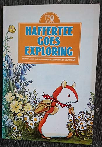 Haffertee Goes Exploring
