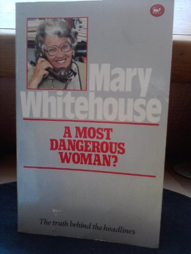 Most Dangerous Woman?