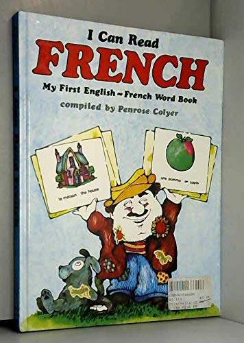 I Can Read French: My First English-French Word Book