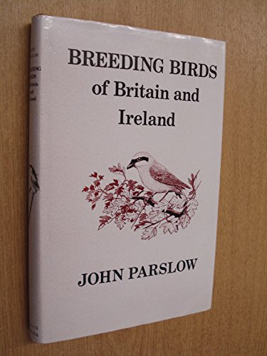 Breeding Birds of Britain and Ireland