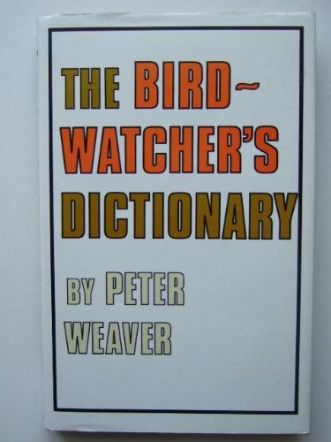 Bird Watcher's Dictionary