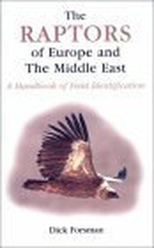 The Raptors of Europe and the Middle East