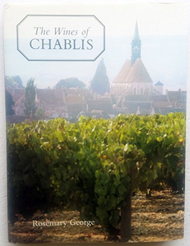 The Wines of Chablis