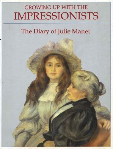 Growing Up with the Impressionists