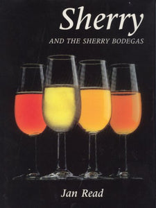 Sherry and the Sherry Bodegas 
