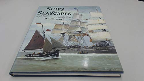 Ships and Seascapes