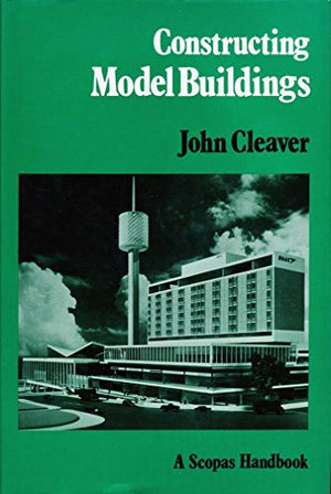 Constructing Model Buildings