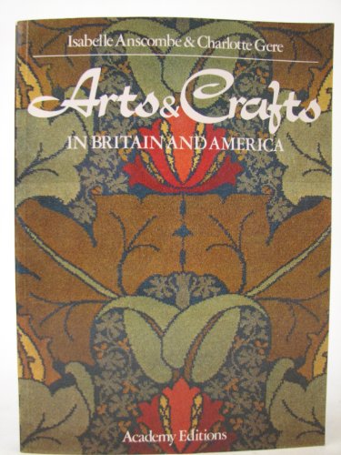 Arts and Crafts in Britain and America