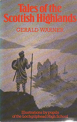 Tales of the Scottish Highlands
