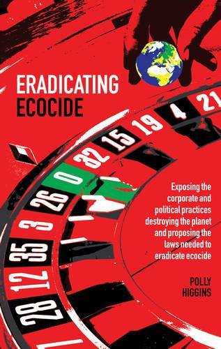 Eradicating Ecocide