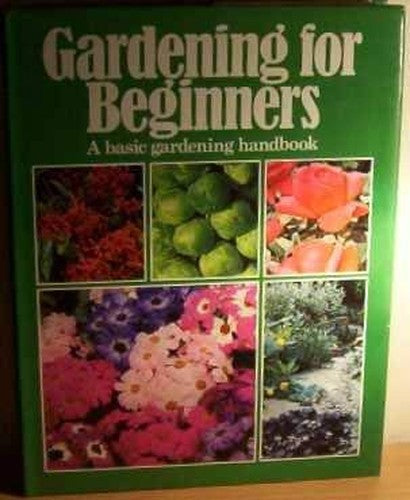 Gardening for Beginners