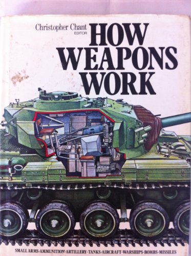 How Weapons Work