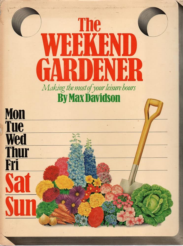Weekend Gardener