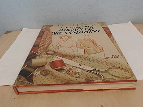 Encyclopaedia of Advanced Dressmaking