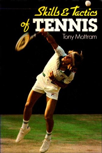 Skills and Tactics of Tennis