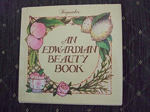 An Edwardian Beauty Book (Keepsakes)