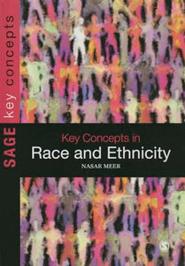 Key Concepts in Race and Ethnicity 