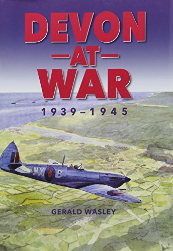 Devon at War, 1939-1945