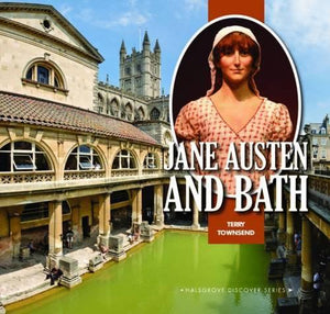 Jane Austen and Bath 