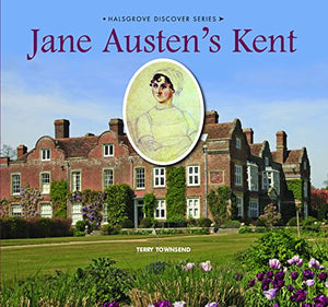 Jane Austen's Kent 