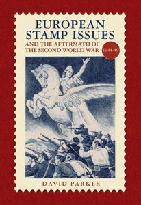 European Stamp Issue and the Aftermath of the Second World War 