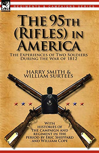 The 95th (Rifles) in America 