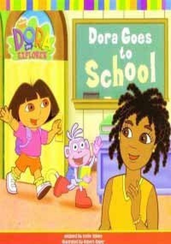 Dora the explorer: Dora goes to school