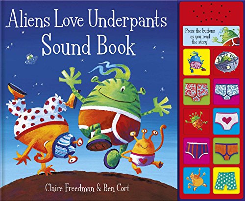 Aliens Love Underpants Sound Book