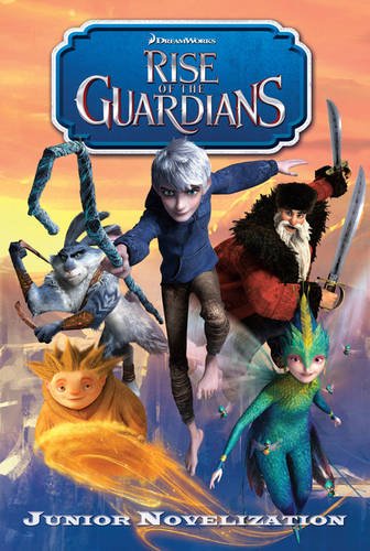 Rise of the Guardians Junior Novelisation